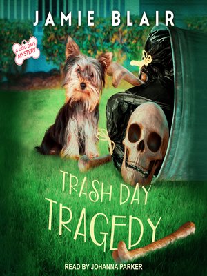cover image of Trash Day Tragedy